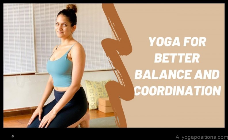 Yoga for Balance and Coordination