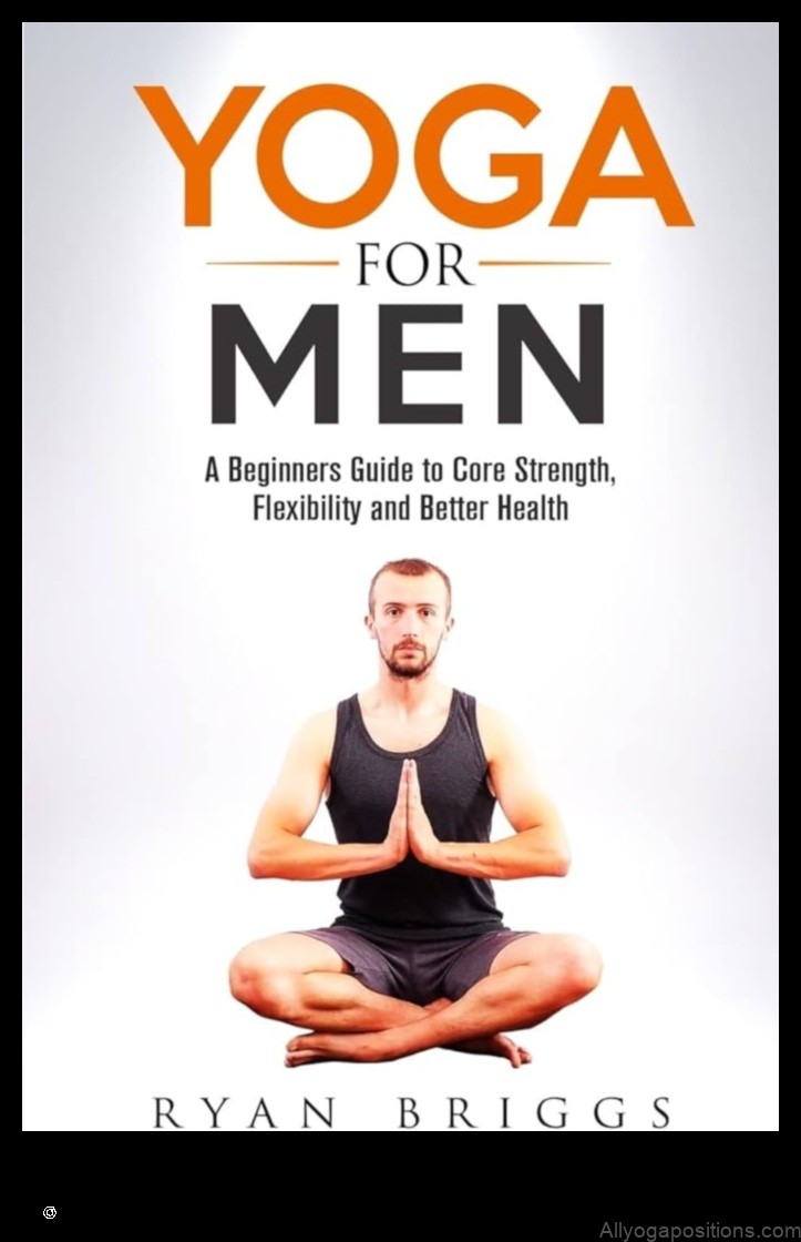 Yoga for Men: Breaking Stereotypes