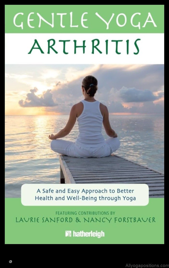 Yoga for Arthritis: Gentle Movements