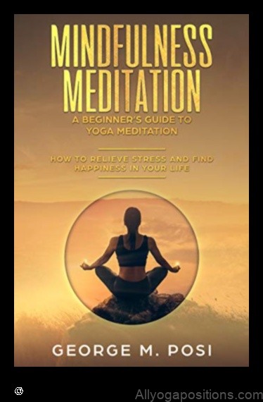 Mindfulness Meditation in Yoga
