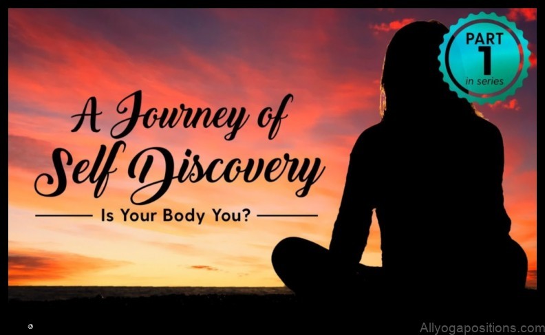 The Journey of Self-Discovery in Yoga