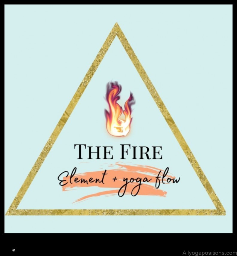 Yoga and the Fire Element: Igniting Passion on the Mat