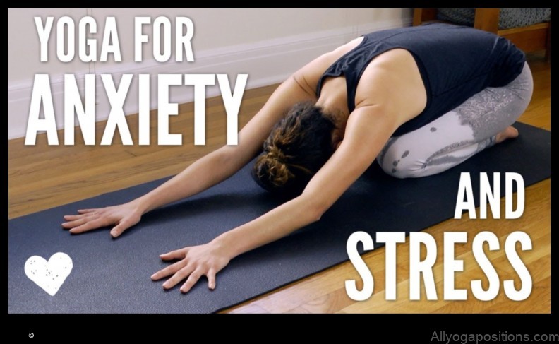 Yoga for Anxiety Relief: Calming the Mind and Body