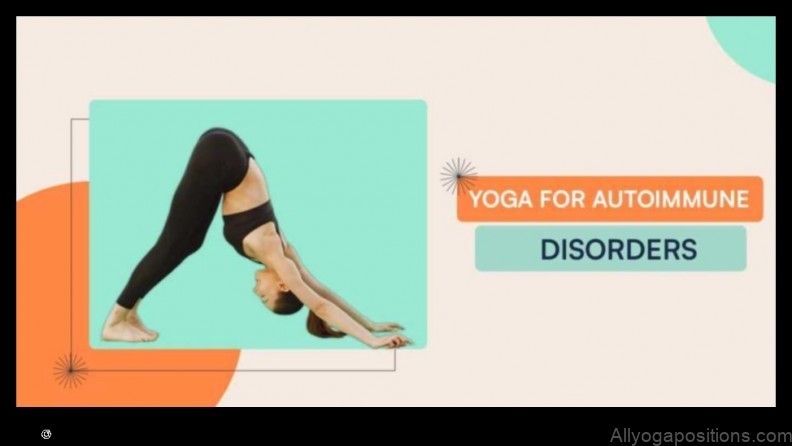 Yoga for Autoimmune Diseases