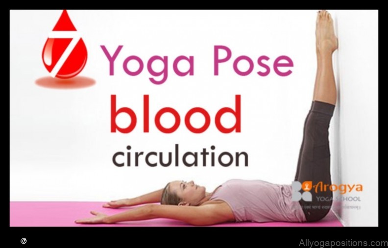 Yoga for Better Circulation: Poses for Blood Flow