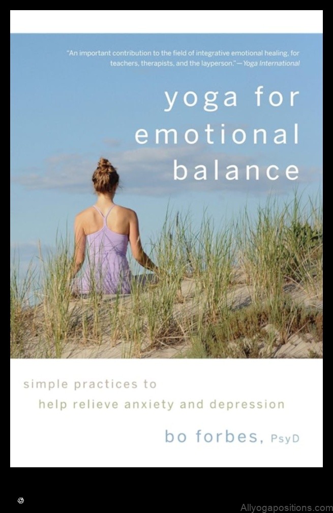 Yoga for Emotional Balance: Yoga for Healing