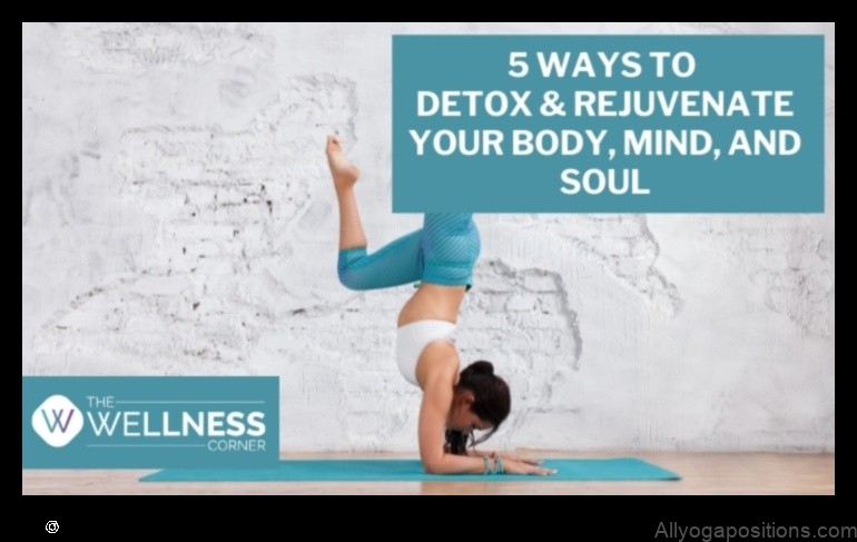 Yoga for Emotional Balance: Yoga for Detoxification