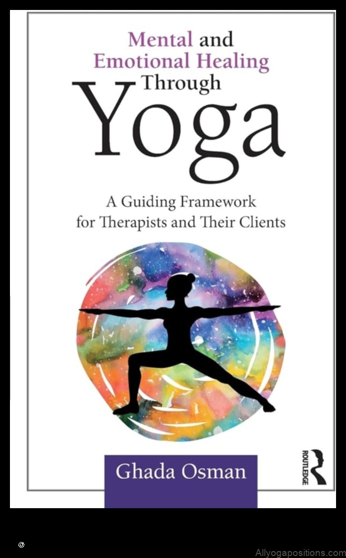 Yoga for Emotional Healing: Yoga for Understanding