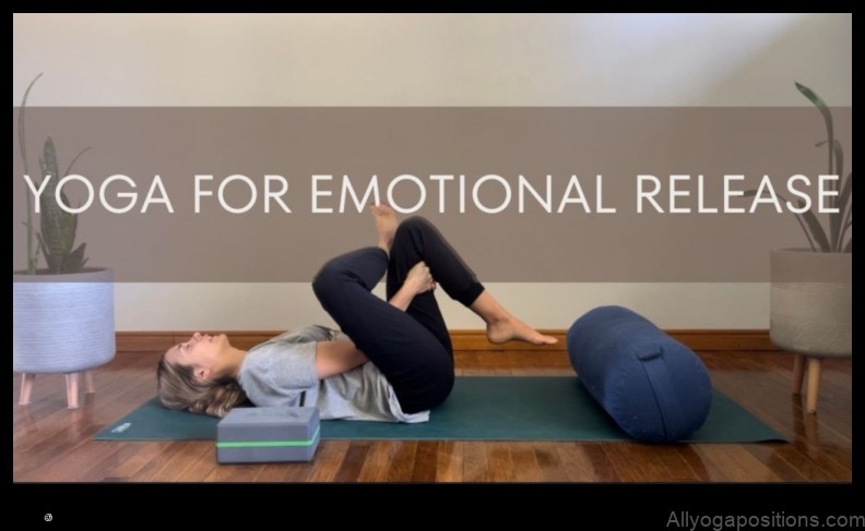 Yoga for Emotional Release: Yoga for Youthfulness