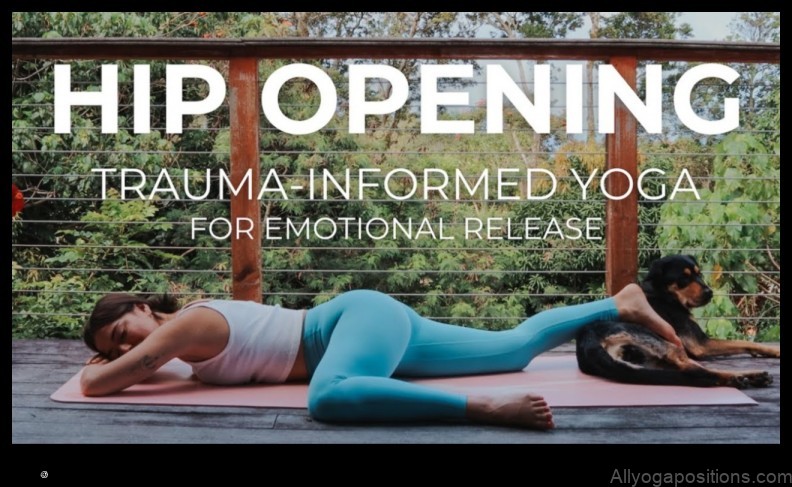 Yoga for Emotional Release: Yoga for Openness