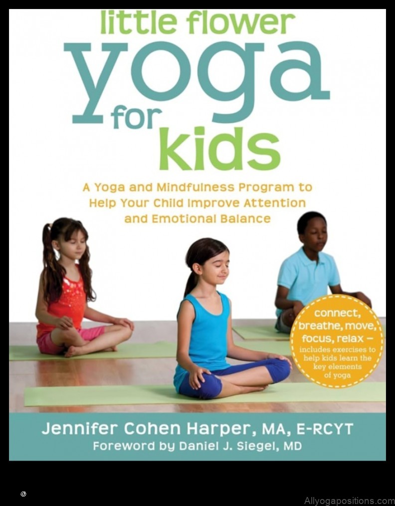 Yoga for Kids: Fun and Healthy Practices for Little Ones