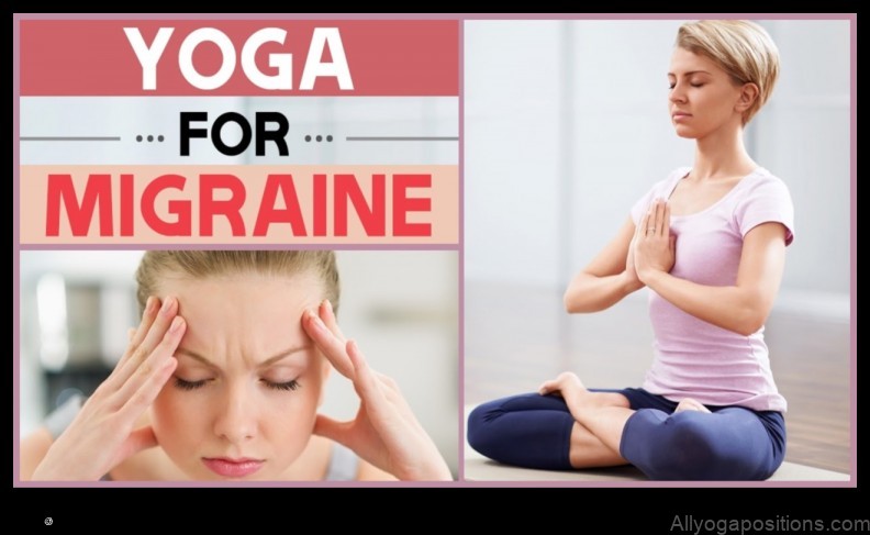 Yoga for Migraine Relief