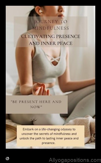 Cultivating Mindfulness through Yoga Practice