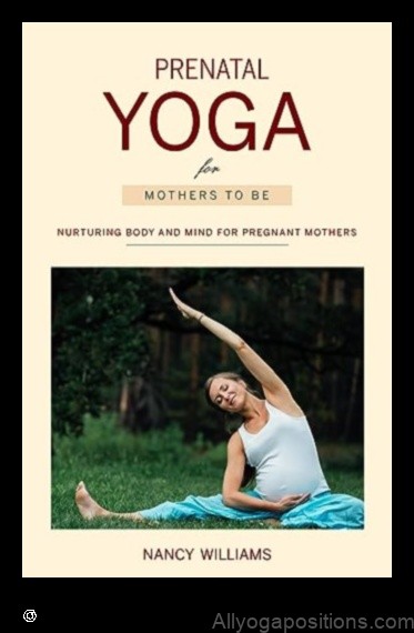 Yoga for Pregnancy: Nurturing the Mother-to-Be
