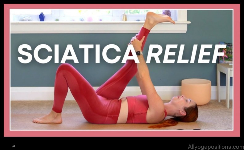 Yoga for Sciatica Relief