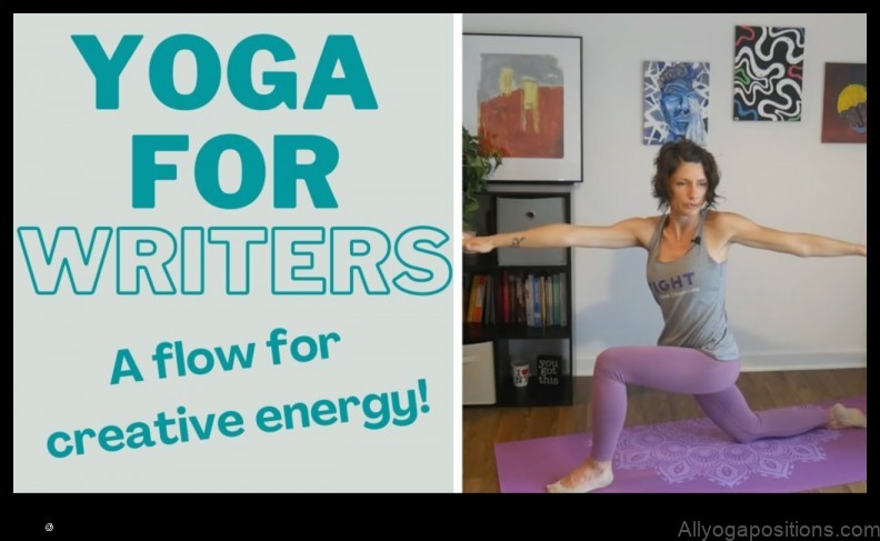 Yoga for Writers: Unblocking Creativity on the Mat