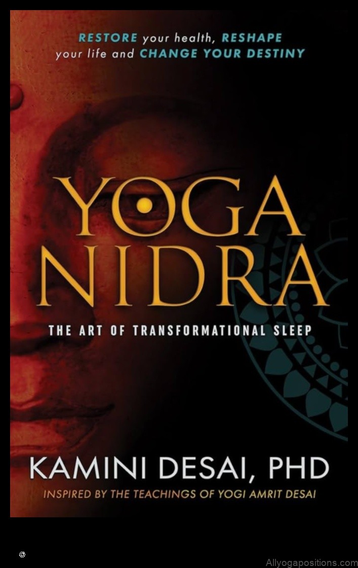 Yoga Nidra: The Art of Yogic Sleep and Relaxation