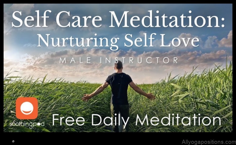 Meditation and Body Positivity: Nurturing Self-Love